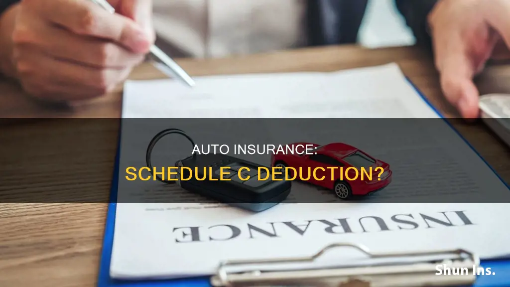 can I deduct auto insurance on schedule c