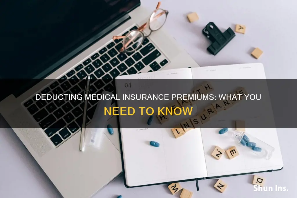 can I deduct medical insurance priums