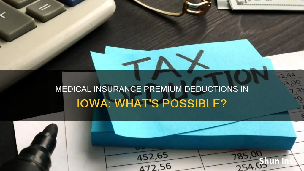 can I deduct my medical insurance premiums in iowa