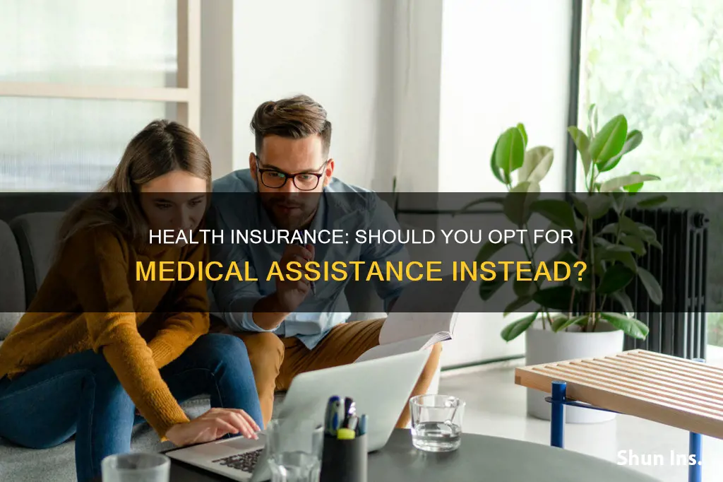 can I drop my emplyer health insurance for medical assistance