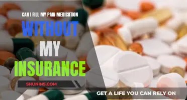 Pain Medication Refill: No Insurance, Now What?
