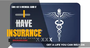Medical Card and Insurance: Can You Have Both?
