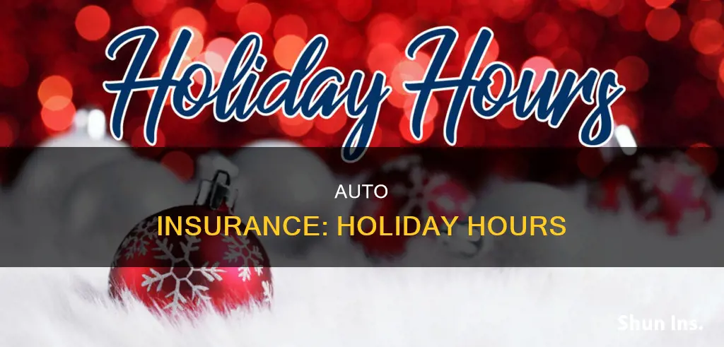 can I get auto insurance on a holiday