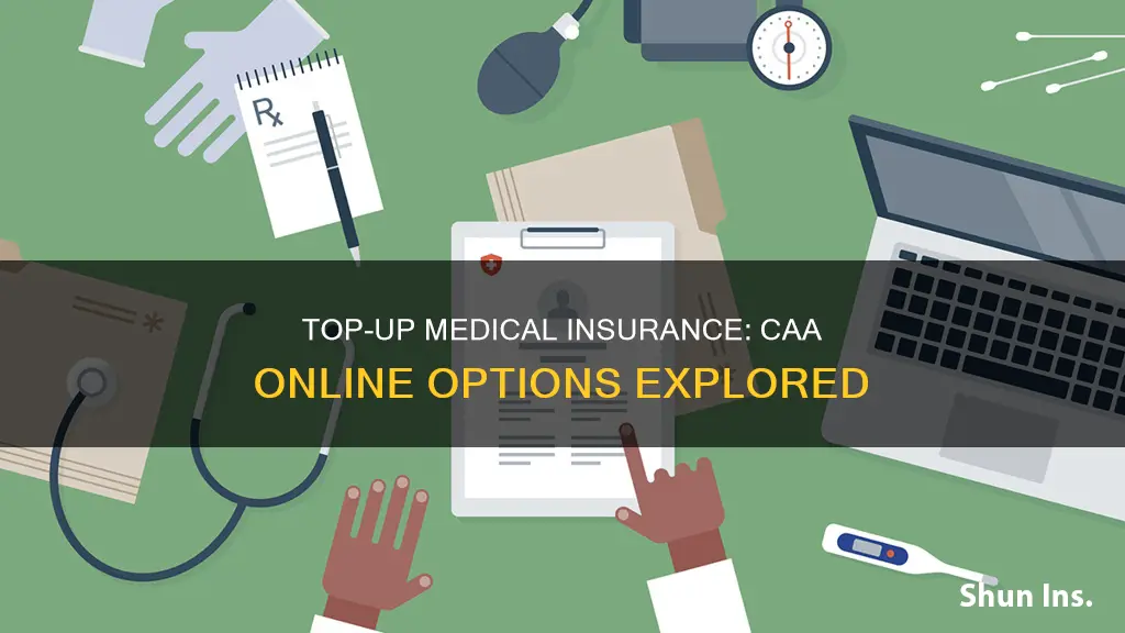 can I get caa top up medical insurance on line