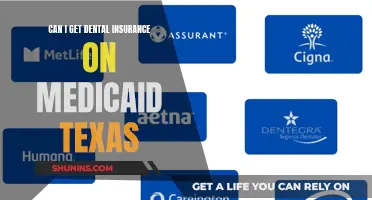 Dental Insurance Options for Texans on Medicaid