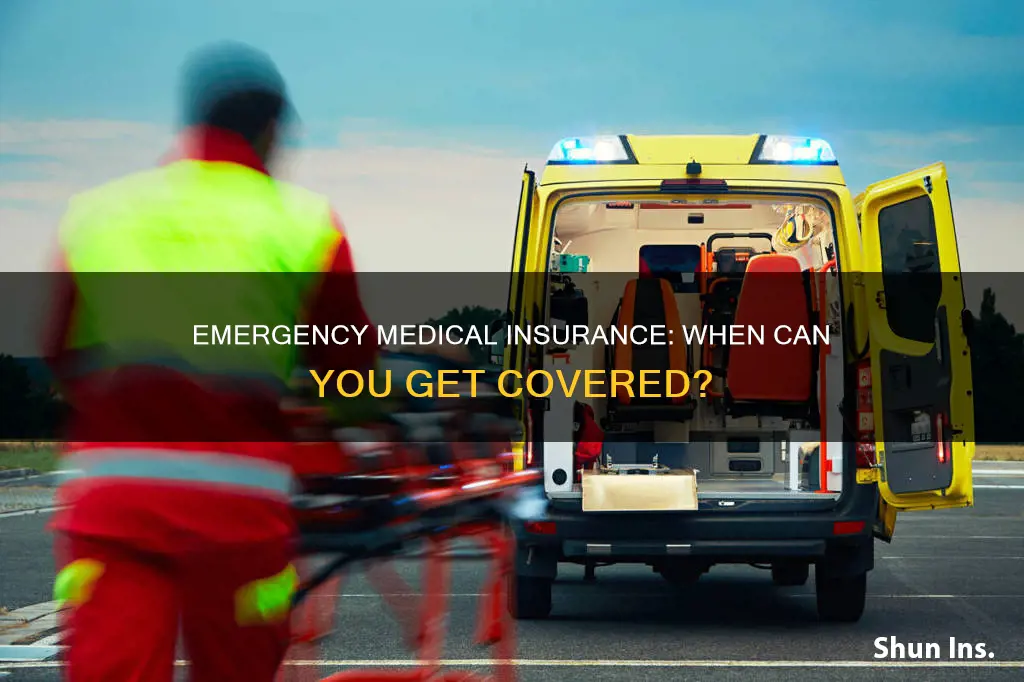 can I get emergency medical insurance