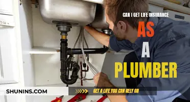 Life Insurance for Plumbers: Is It Possible?