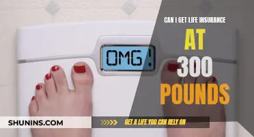 Obese at 300 Pounds: Can I Get Life Insurance?