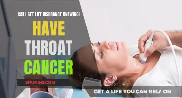 Life Insurance Options for Throat Cancer Patients