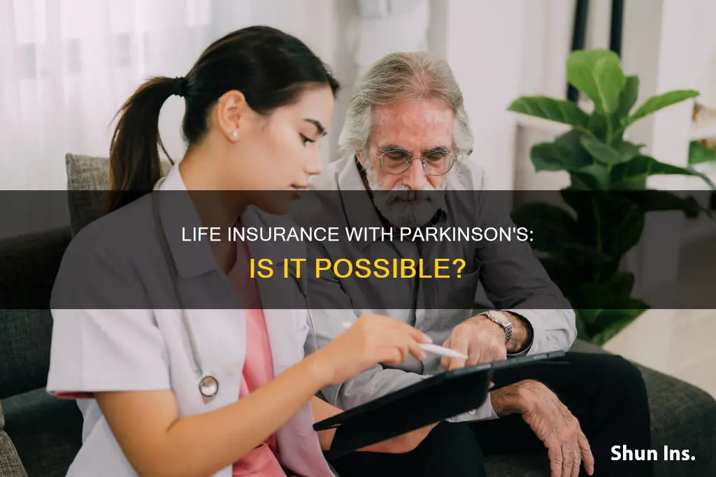 can I get life insurance with parkinson