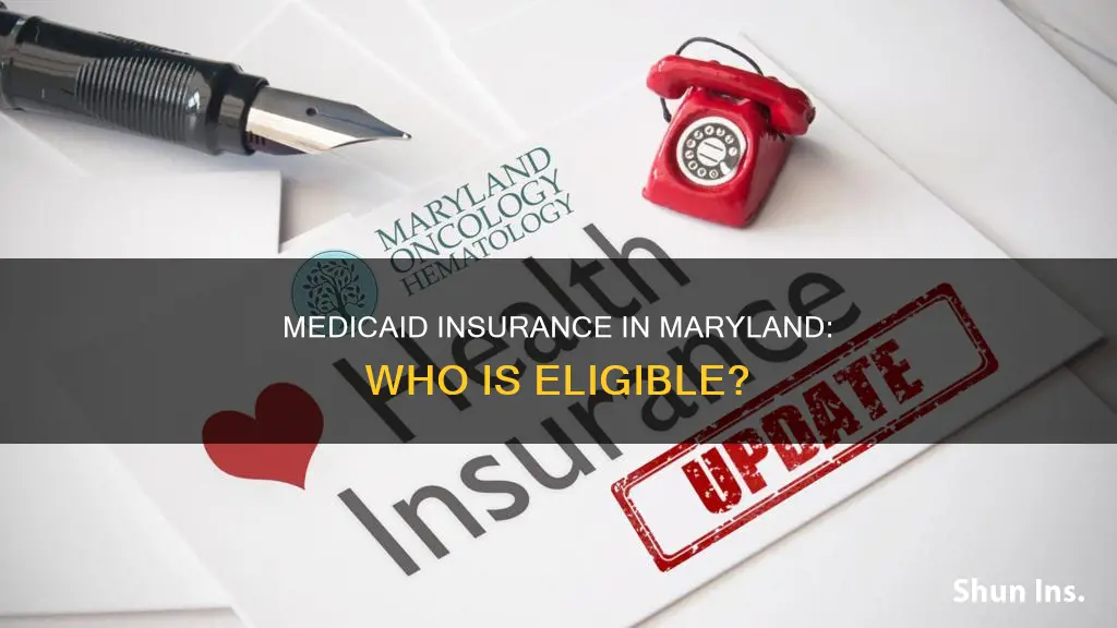 can I get medicaid insurance in maryland