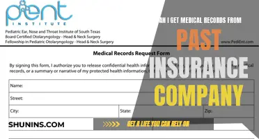 Accessing Medical Records: Past Insurance Company's Files
