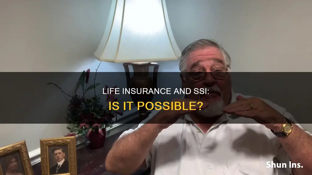 can I get term life insurance if on ssi