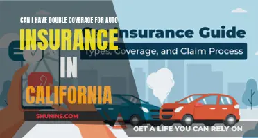 Double Auto Insurance Coverage in California?