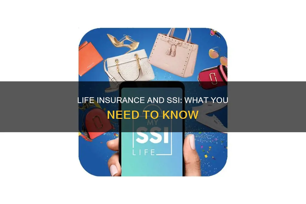 can I have life insurance on ssi