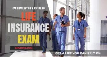 Your Doctor, Your Life Insurance Exam: Is it Possible?