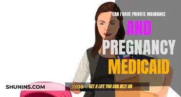 Combining Private Insurance and Pregnancy Medicaid: Is It Possible?