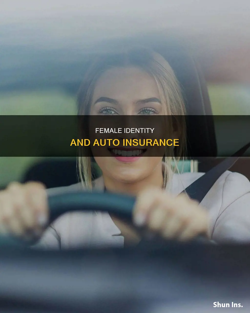 can I identify as a female for auto insurance