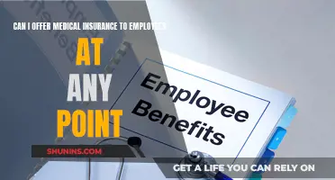 When Can Employers Offer Medical Insurance to Employees?