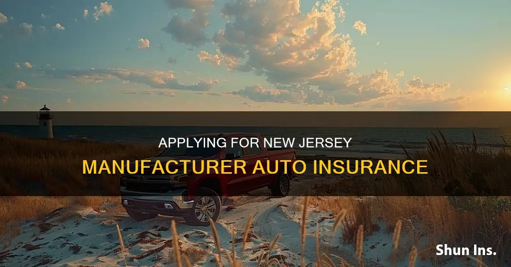 can I personally apply for new jersey manufacturer auto insurance