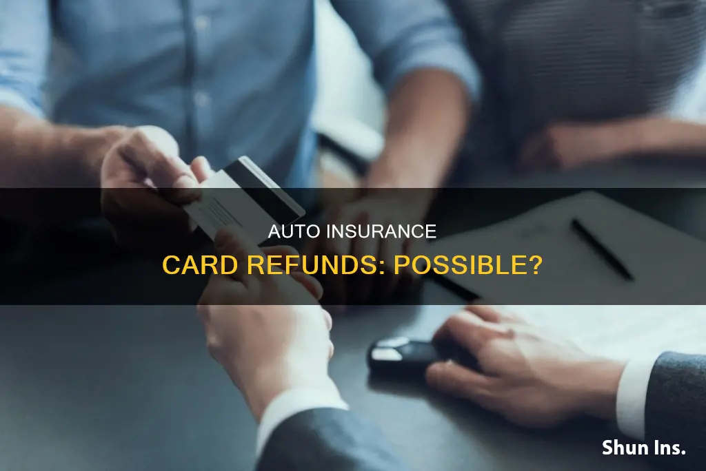 can I refund auto insurance with card