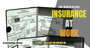 Auto Insurance: Work Registration?