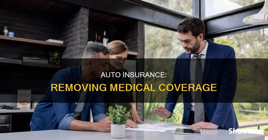 can I remove medical from my auto insurance