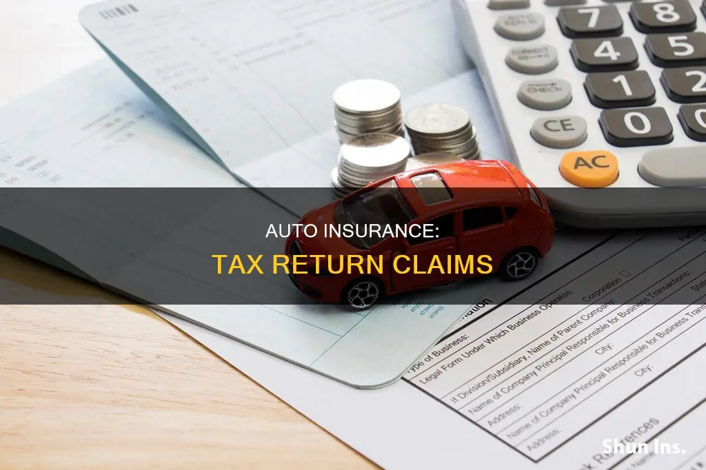 can I report auto insurance on tax return