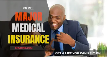 Selling Major Medical Insurance: What You Need to Know