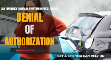 Insurance Companies: Overturning Medical Group Denials of Authorization