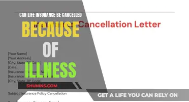 Life Insurance and Illness: Can My Policy Be Cancelled?