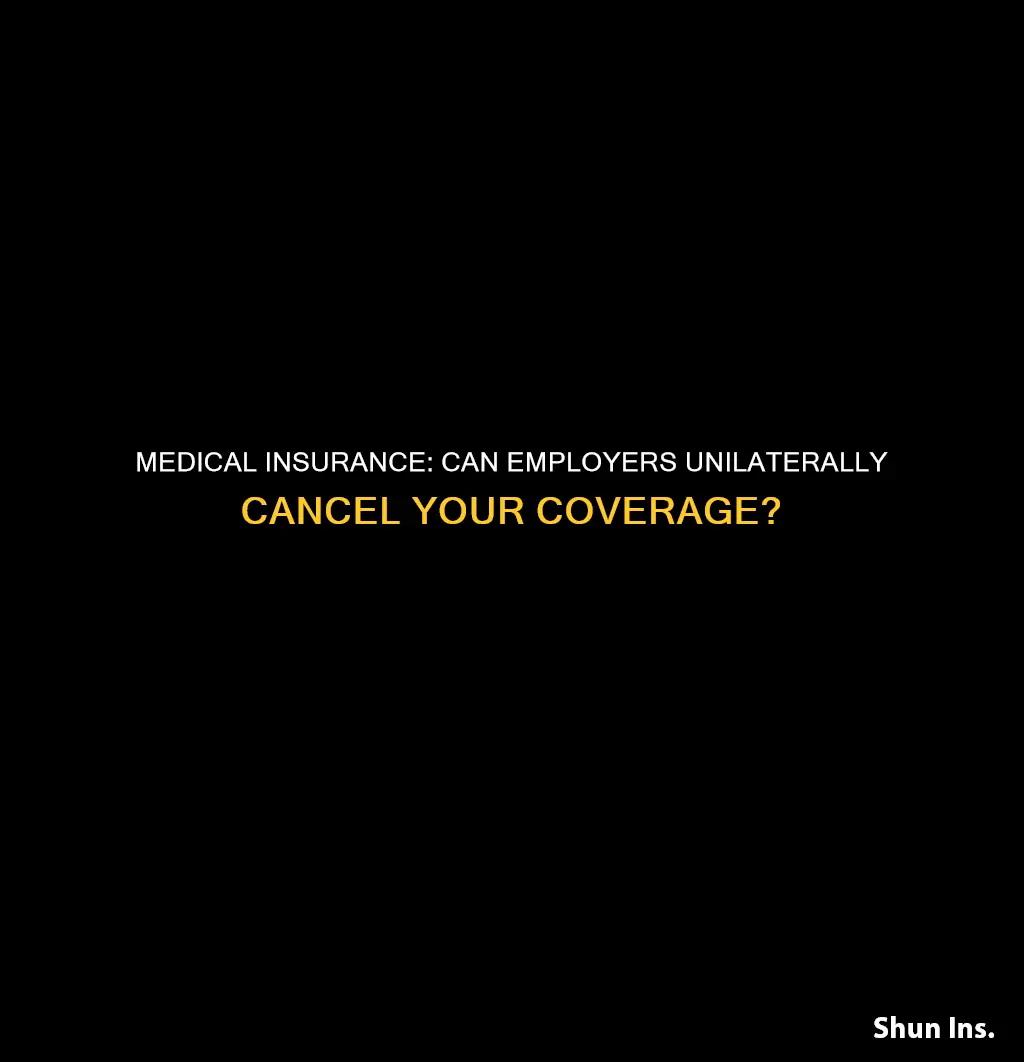 can my employer cancel my medical insurance
