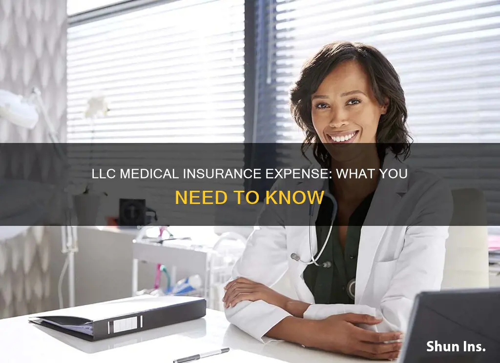 can my llc expense my medical insurance