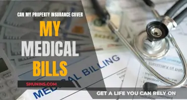 Property Insurance: Covering Your Medical Bills?