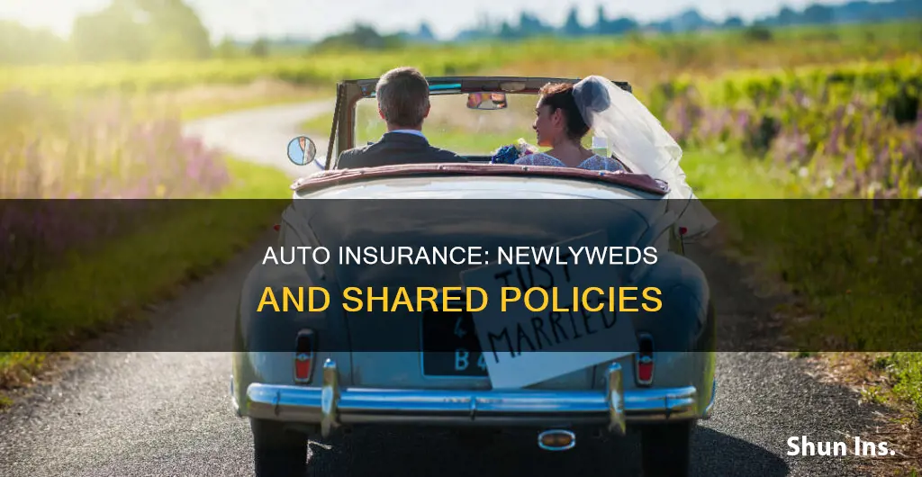 can newlyweds share same auto insurance policy