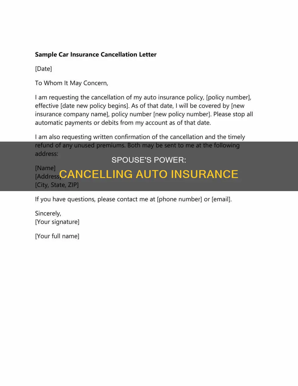 can one spouse cancel auto insurance