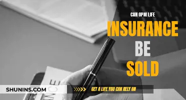 OPM Life Insurance: Can It Be Sold?