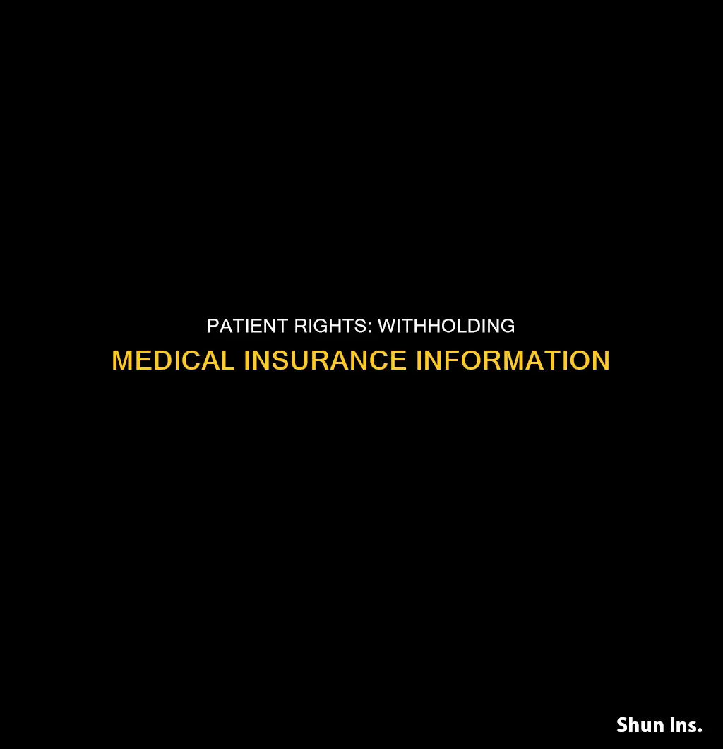 can patient refuse to give medical insurance information