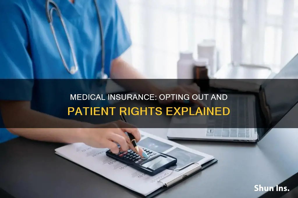 can patients opt out of using their medical insurance
