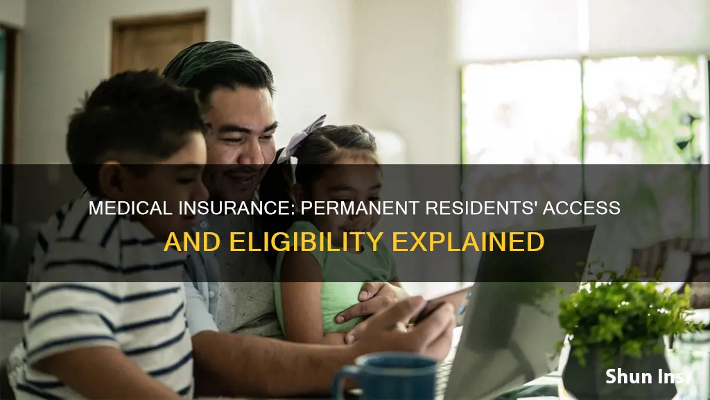 can permanent resident have medical insurance
