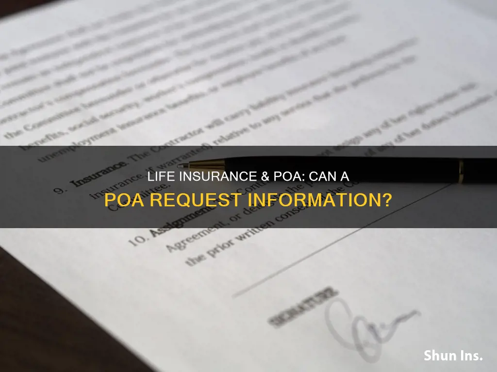 can poa request life insurance information