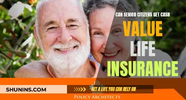 Senior Citizens: Getting Cash Value Life Insurance