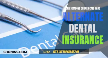 Medicaid and Dental Insurance: Exploring Alternative Coverage Options