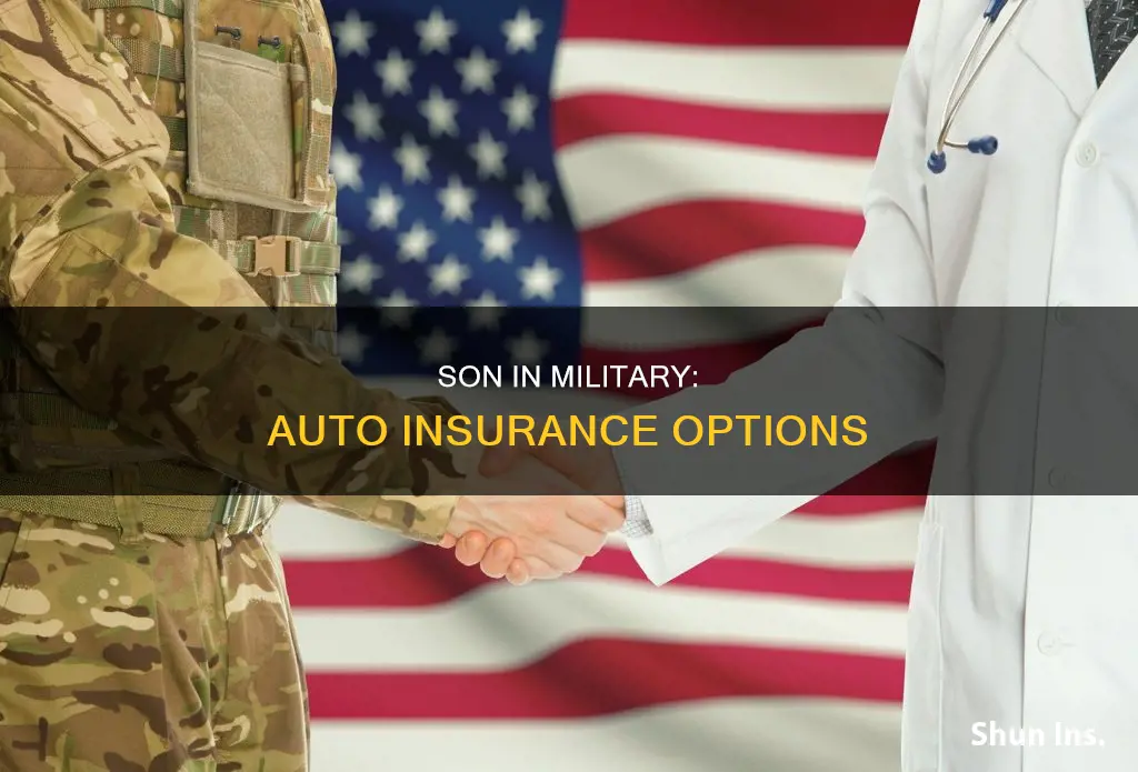 can son in the military remain on parents auto insurance