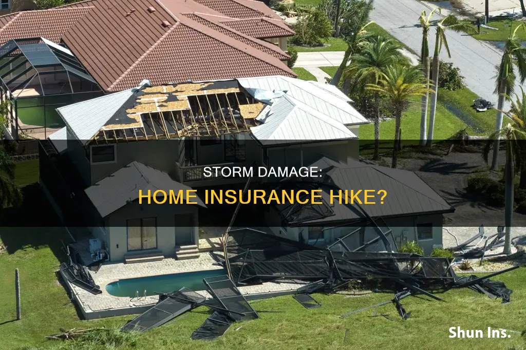 can storm damage cause homeowners insurance to go up