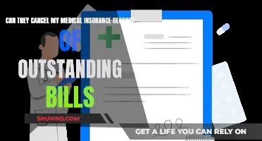 Medical Insurance Cancellation: Outstanding Bills and Your Rights