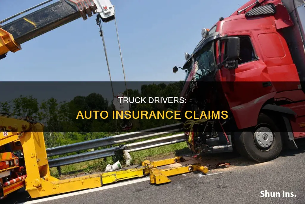 can truck drivers file auto insurance claims