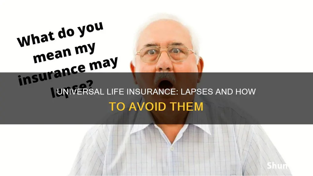 can universal life insurance lapse