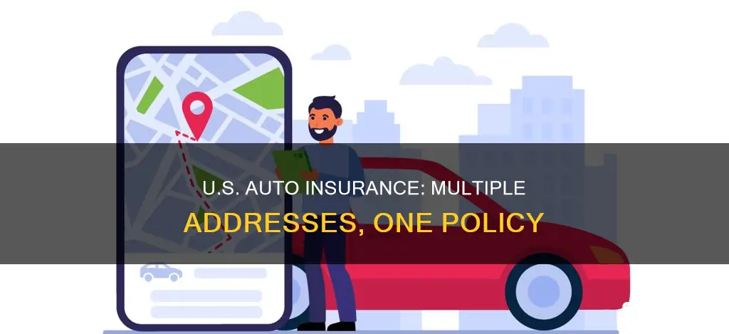 can usaa use more than one address auto insurance