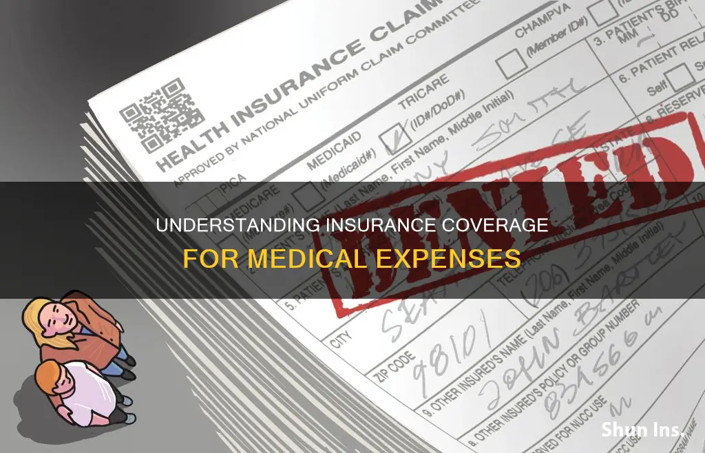 can we claim medical bills in insurance